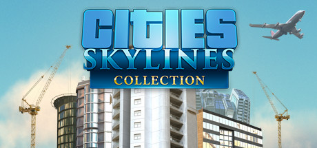 Cities: Skylines Collection