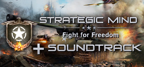 Strategic Mind: Fight for Freedom + Soundtrack