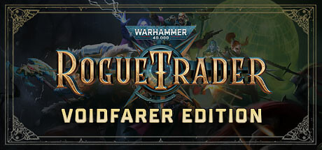 Warhammer 40,000: Rogue Trader - Voidfarer Edition