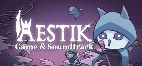 Aestik + Soundtrack