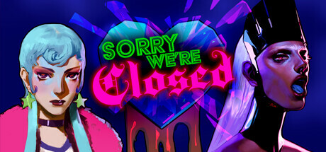 Sorry We're Closed Deluxe Edition