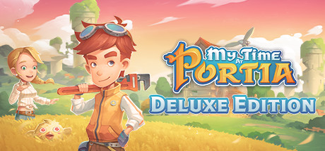 My Time at Portia Digital Deluxe Edition