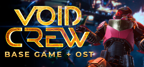 Void Crew + OST Bundle