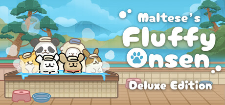 Maltese's Fluffy Onsen Deluxe Edition