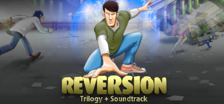 Reversion Trilogy + Soundtracks