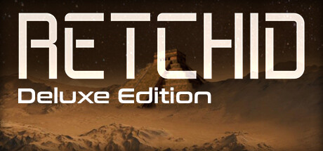 Retchid Deluxe Edition