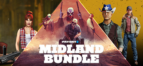 PAYDAY 2: Midland Bundle