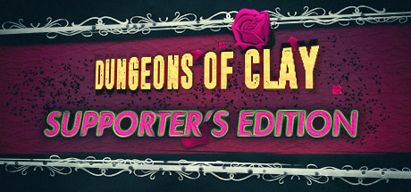 Dungeons of Clay Supporter's Edition