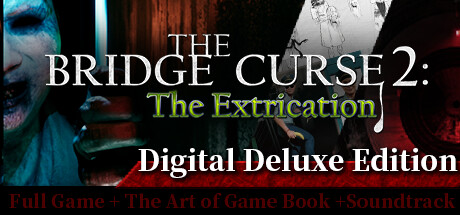 The Bridge Curse 2: The Extrication  Digital Deluxe Edition