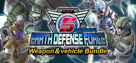 EARTH DEFENSE FORCE 5 - Weapon ＆ Vehicle Bundle