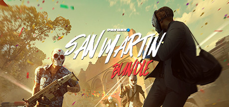 PAYDAY 2: San Martín Bundle