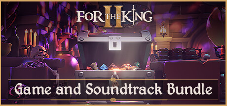 For The King II - Game and Soundtrack Bundle