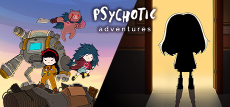 Psychotic Adventures