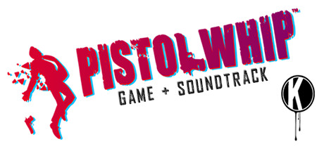 Pistol Whip + Soundtrack