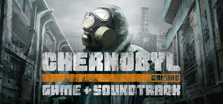 Chernobyl: Origins - Game + Soundtrack Bundle