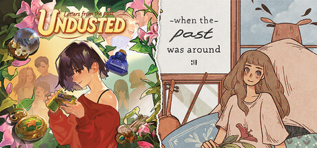 Undusted & When the Past was Around