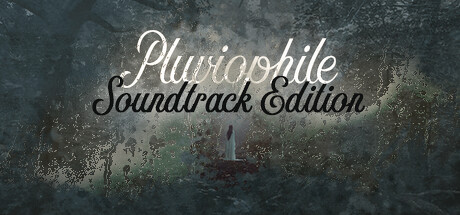 Pluviophile Soundtrack Edition