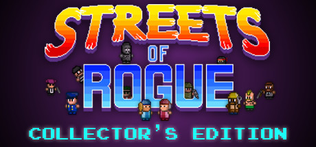 Streets of Rogue Collector's Edition