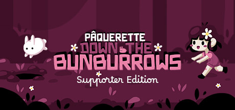 Paquerette Down the Bunburrows Supporter Edition