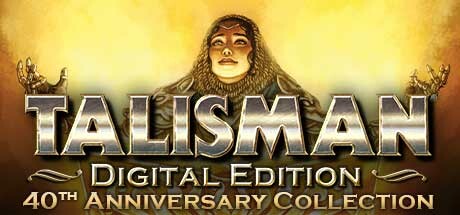 Talisman: Digital Edition - 40th Anniversary Collection