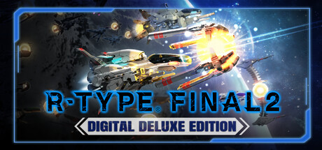 R-Type Final 2 Digital Deluxe Edition
