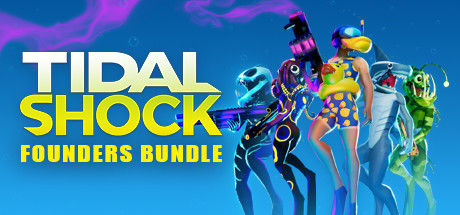 Tidal Shock : Founders Bundle