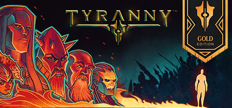 Tyranny -  Gold Edition