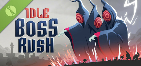 IDLE BOSS RUSH Demo