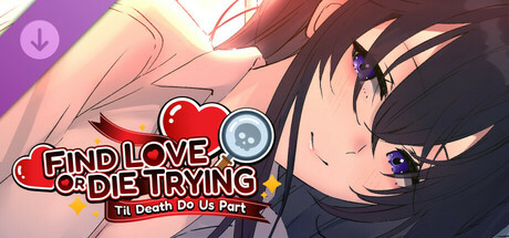 Find Love or Die Trying Art Appreciation Pack