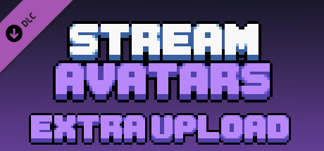 Stream Avatars: Extra Upload