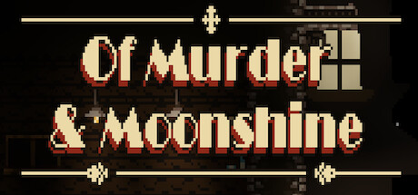 Of Murder and Moonshine