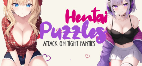 Hentai Puzzles: Attack on Tight Panties