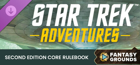 Fantasy Grounds - Star Trek Adventures: Second Edition - Core Rulebook