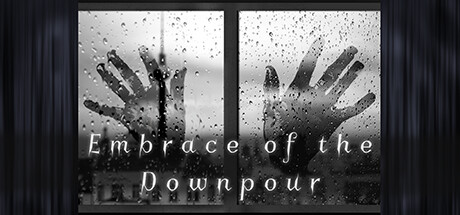 Embrace of the Downpour