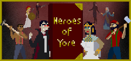 Heroes of Yore