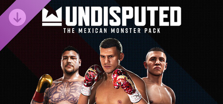 Undisputed - The Mexican Monster