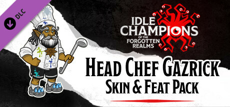 Idle Champions - Head Chef Gazrick Skin & Feat Pack