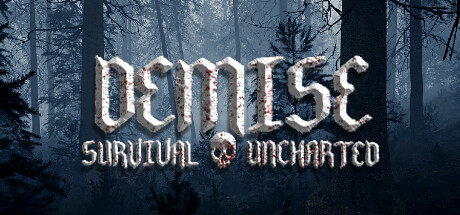 Demise: Survival Uncharted