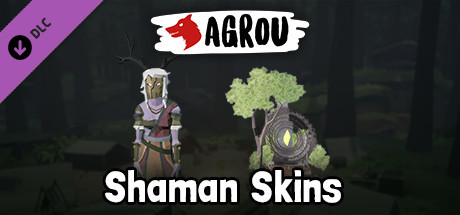 Agrou - Shaman Skins