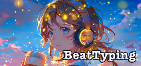 タイピング × 音ゲー BeatTyping