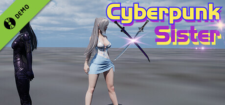 Cyberpunk Sister Demo