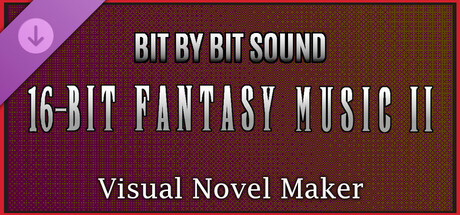 Visual Novel Maker - Bit by Bit Sound - 16 Bit Fantasy Music 2