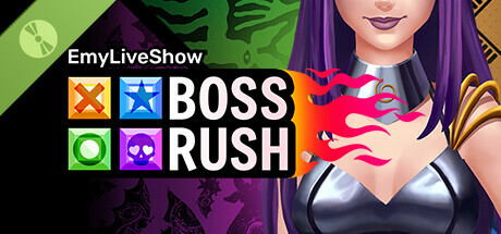 EmyLiveShow: BossRush Demo