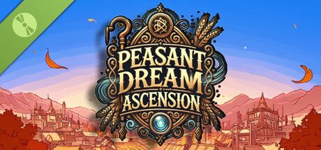 Peasant Dream: Ascension Demo