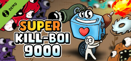 Super Kill-BOI 9000 Demo