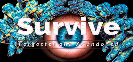 Survive: Forgotten and Abandoned