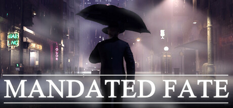 Mandated Fate