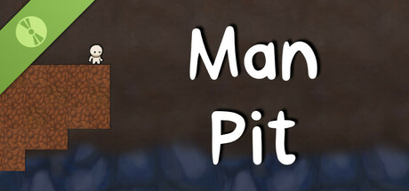 Man Pit Demo