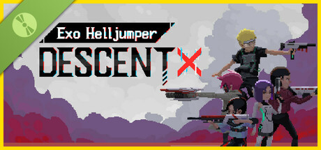 Exo Helljumper: Descent X Demo