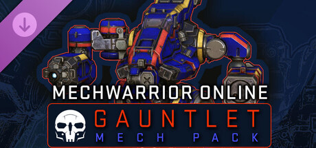 MechWarrior Online™ - Gauntlet Mech pack